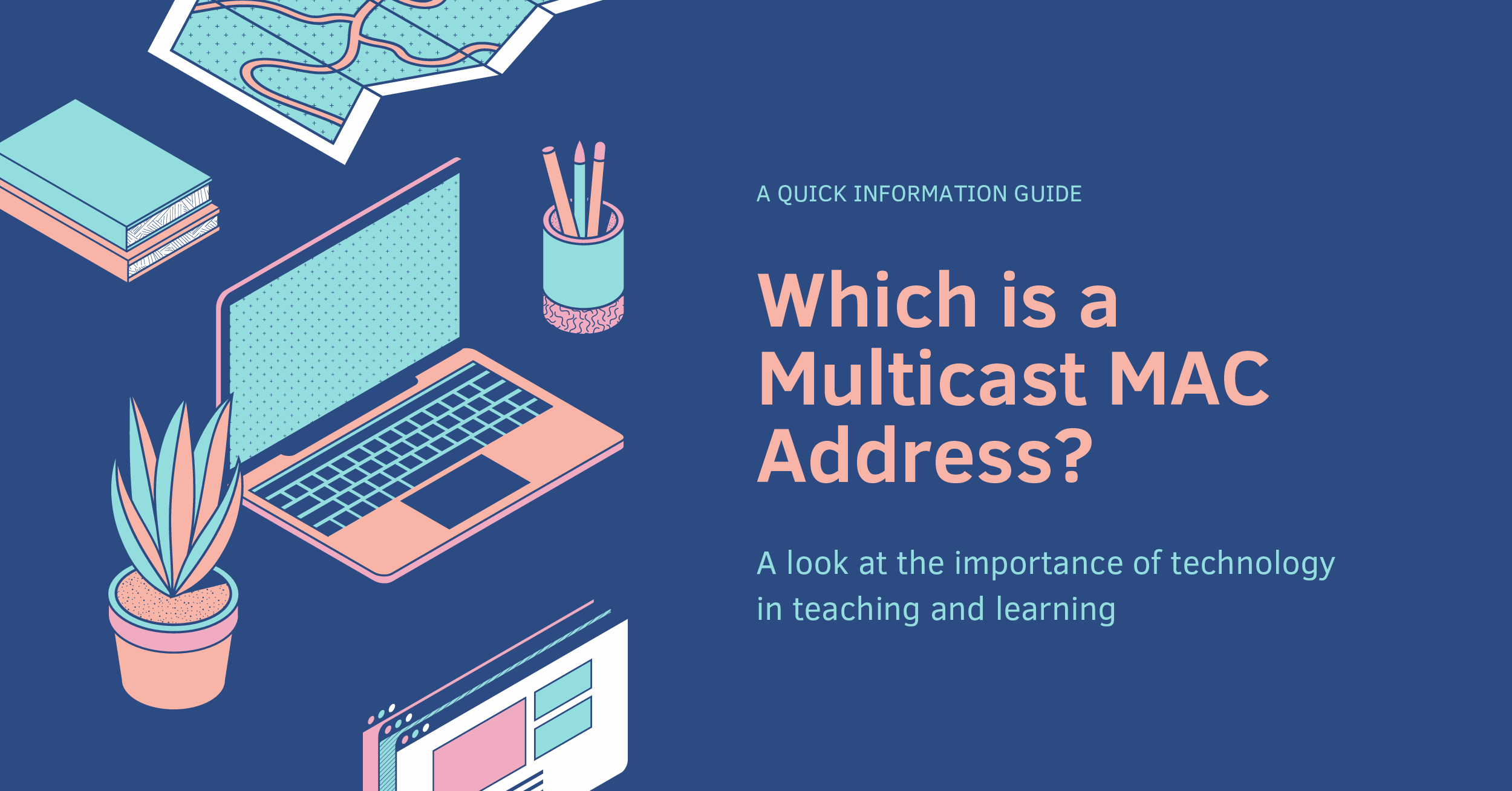 Which is a Multicast MAC Address?